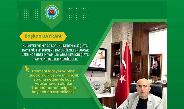 Mülkiyet ve miras sorunu yaşayan ÇKS kaydı olmayan araziler içinde çiftçi destek alabilecek