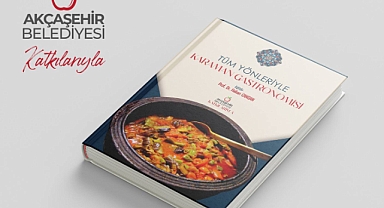 "Tüm Yönleriyle Karaman Gastronomisi" Kitabı Yayınlandı