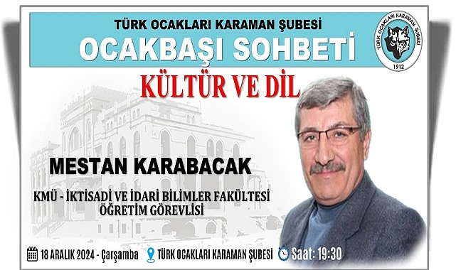 Türk Ocakları Karaman Şubesi'nden konferansa davet