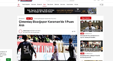 Elazığ Basınında Karaman FK Manşetleri: "Elazığspor, Karaman FK'da 2 puan bıraktı"