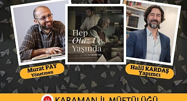 'Hep Otuz Üç Yaşında' Filmi Gösterimi Yapılacak