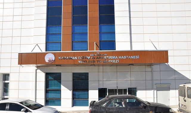 Karaman'da Nükleer Tıp Bölümünde 560 vatandaşa bin 484 İşlem Yapıldı