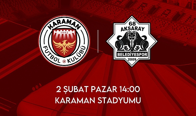 Karaman FK-Aksarayspor Maçının Biletleri Satışa Çıktı