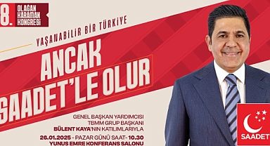 Saadet Partisi Karaman İl Teşkilatı Kongreye Gidiyor