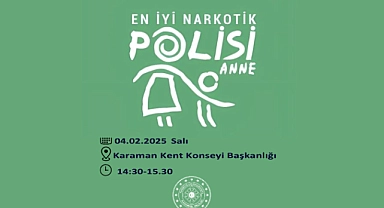 Karaman Kent Konseyi’nden En İyi Narkotik Polis Anne Semineri
