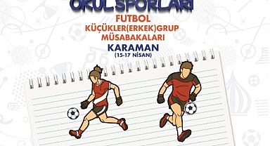 Küçükler Futbol Grup Müsabakaları Karaman’da Başlıyor