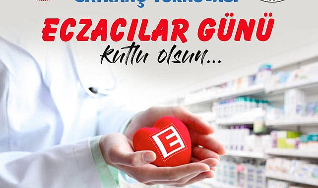 Eczacılar Günü Satranç Turnuvası düzenlenecek