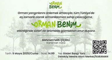 Karaman'da Orman Benim Etkinliği düzenlenecek