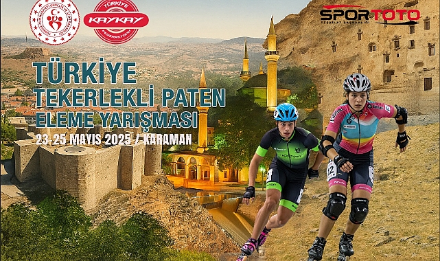 Türkiye Tekerlekli Paten Eleme Yarışması Karaman’da Yapılacak