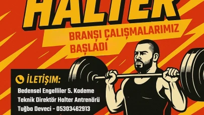 Bedensel Engellilerde Halter Branşı Çalışmaları Başladı!