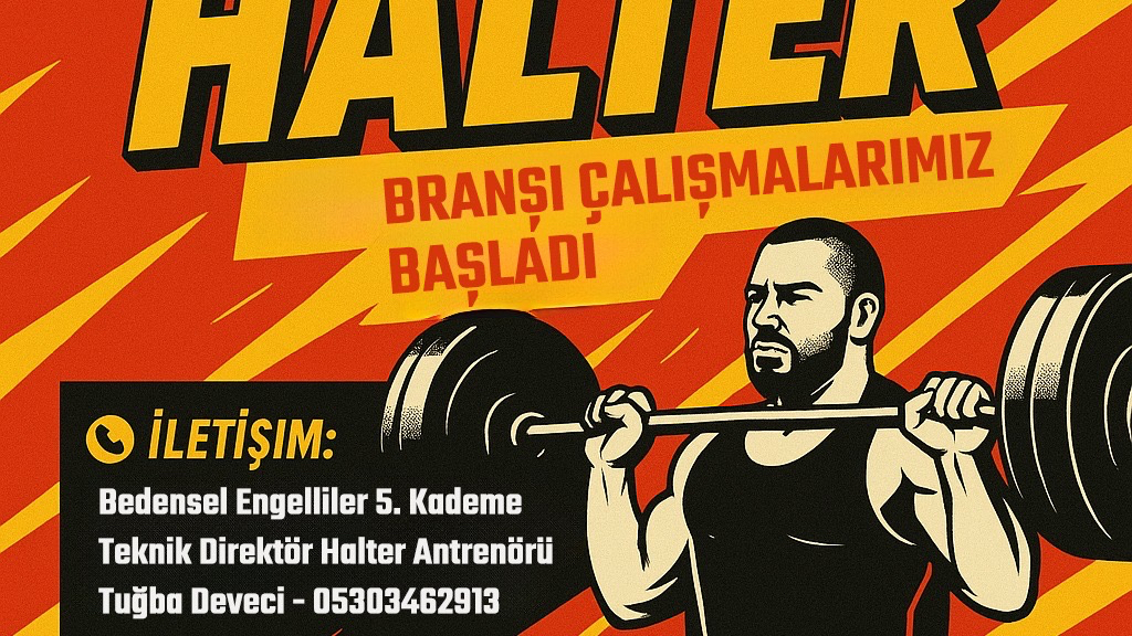 Bedensel Engellilerde Halter Branşı Çalışmaları Başladı!