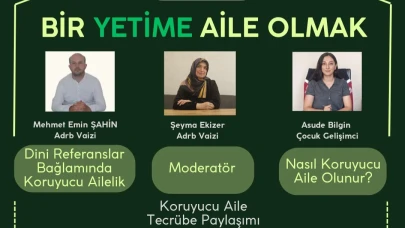 Karaman’da Bir Yetime Aile Olmak paneli düzenlenecek