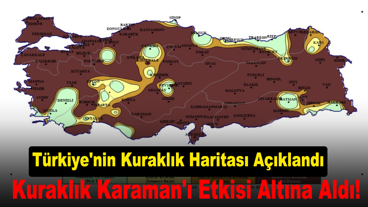 Kuraklık Karaman'ı Etkisi Altına Aldı!