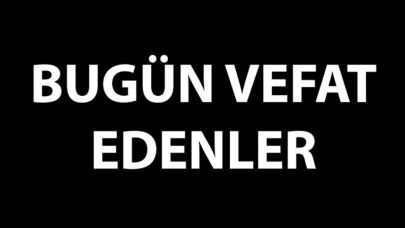 Karaman'da 22 Temmuz Salı günü vefat edenler