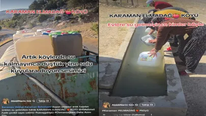 Susuzluk Köylerde Çileye Dönüştü