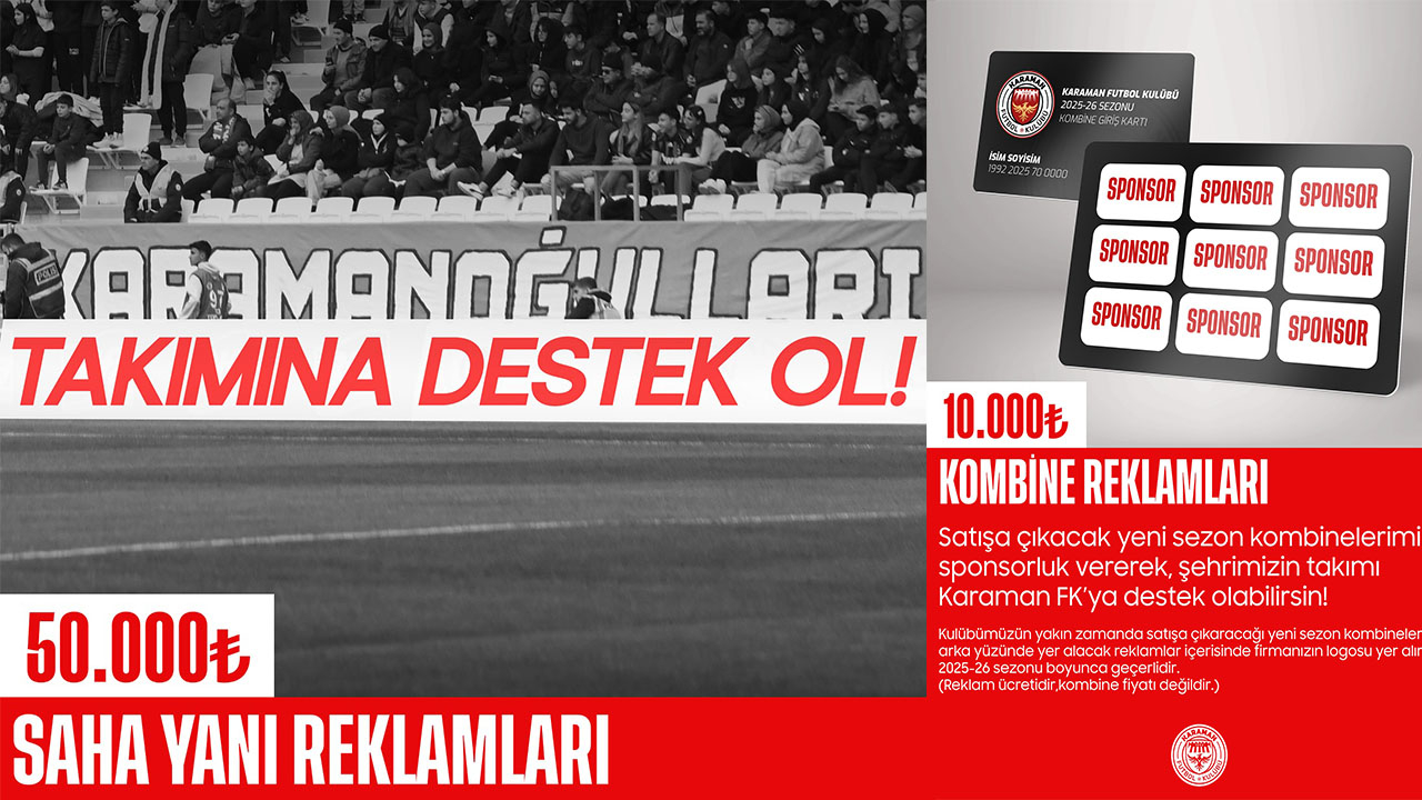 Karaman FK Saha Yanı ve Kombine Sponsorları arıyor