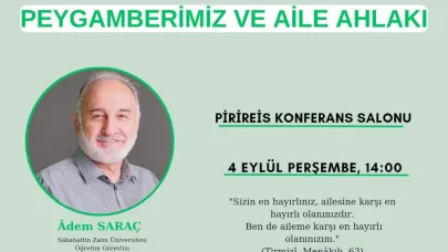 "Peygamberimiz ve Aile Ahlakı" Konferansına Davet