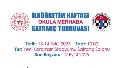 Okula Merhaba Satranç Turnuvası Düzenlenecek