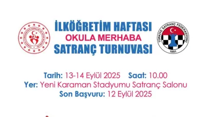 Okula Merhaba Satranç Turnuvası Düzenlenecek