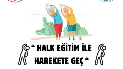 Halk Eğitimle Hareket Zamanı! Başlıyor