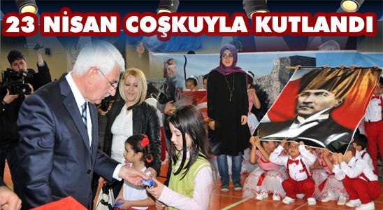 23 Nisan Coşkuyla Kutlandı