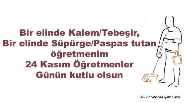 24 Kasım Öğretmenler Günün kutlu olsun