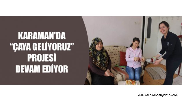 81 ilde hayata geçti