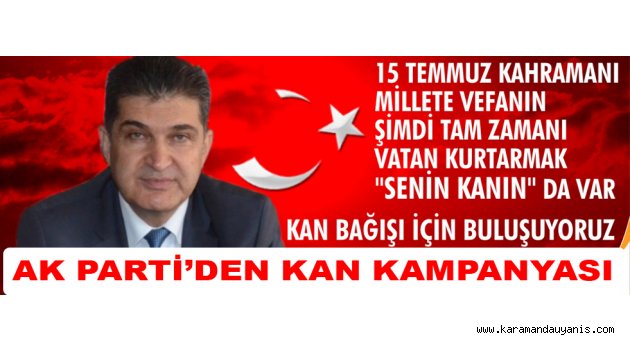 AK PARTİ’DEN KAN KAMPANYASI