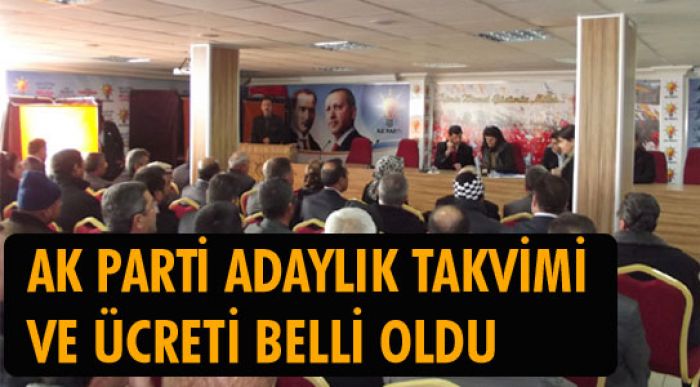 Ak Parti’de Adaylık Takvimi