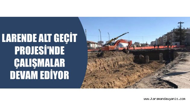 ALT GEÇİT ÇALIŞMALARI