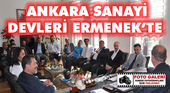 Ankara Sanayi Devleri Ermenek’te