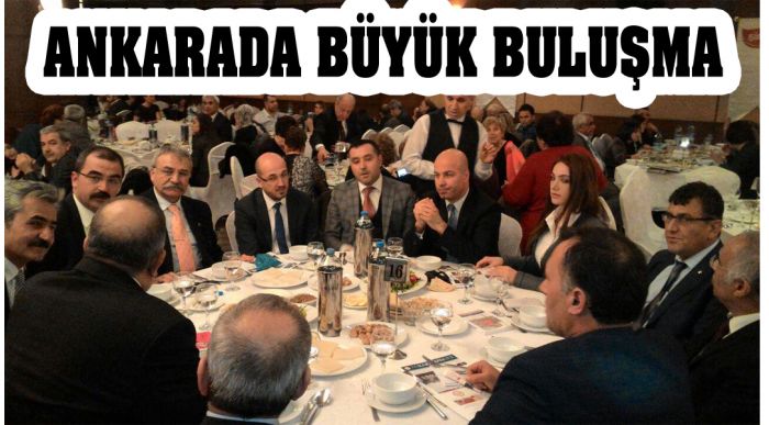 Ankarada Büyük Buluşma