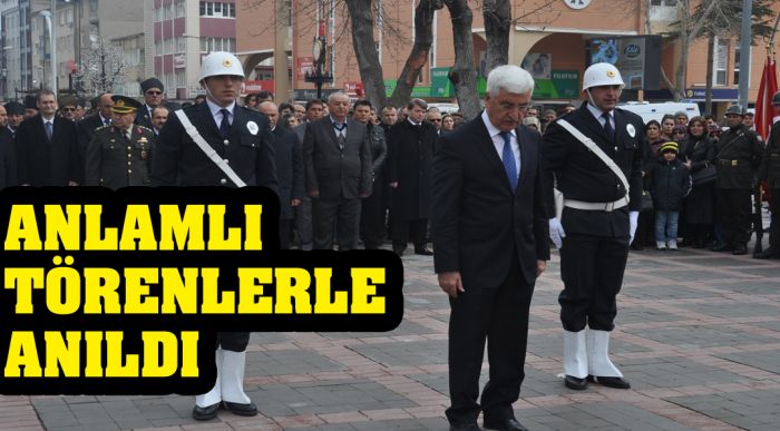 Anlamlı Törenlerle Anıldı