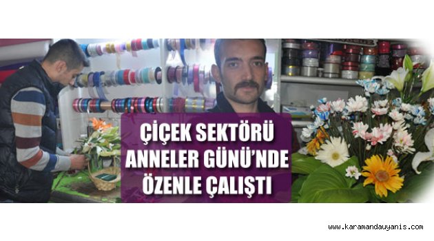 ANNELER GÜNÜ MESAİSİ..