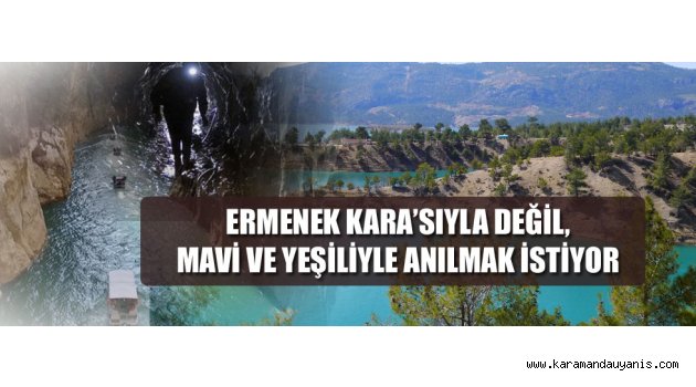 Az kişinin bildiği bir cennet Ermenek