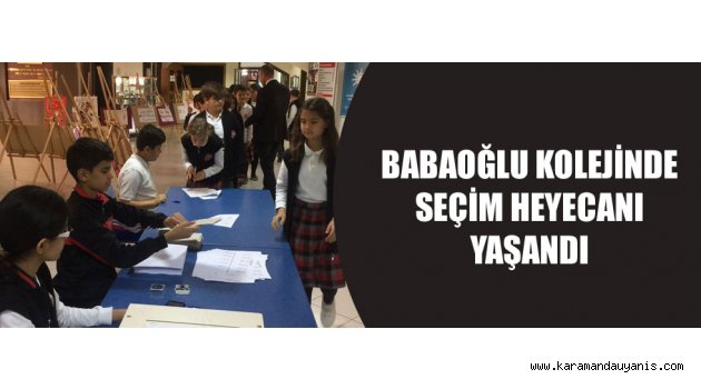 BABAOĞLU KOLEJİNDE SEÇİM HEYECANI