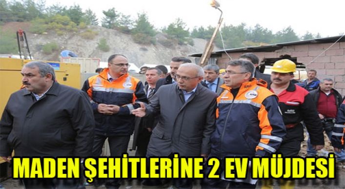Bakan Elvan’dan Ermenek Maden Şehitlerine 2 Ev Müjdesi