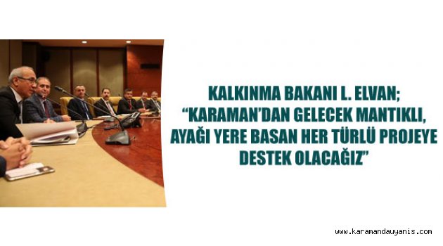 BAKAN'A HEMŞEHRİ ZİYARETLERİ..