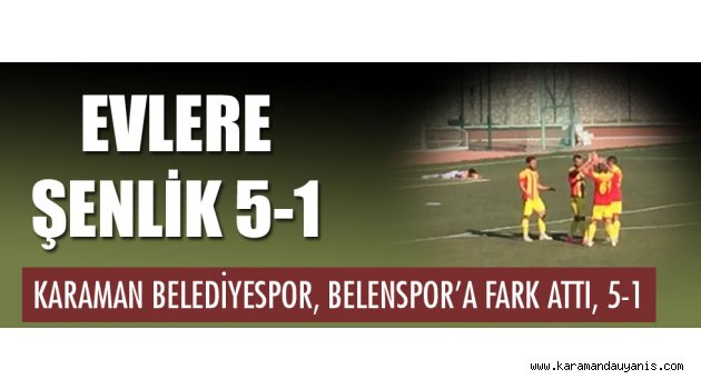 BAL LİGİNDE KARAMAN..