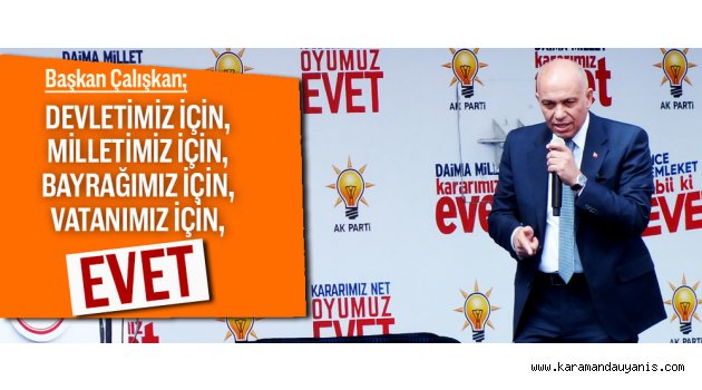 BAŞKAN ÇALIŞKAN..