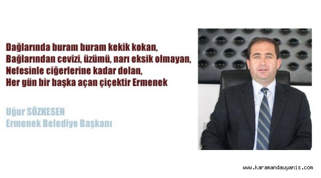 BAŞKAN'DAN ERMENEK ŞİİRİ