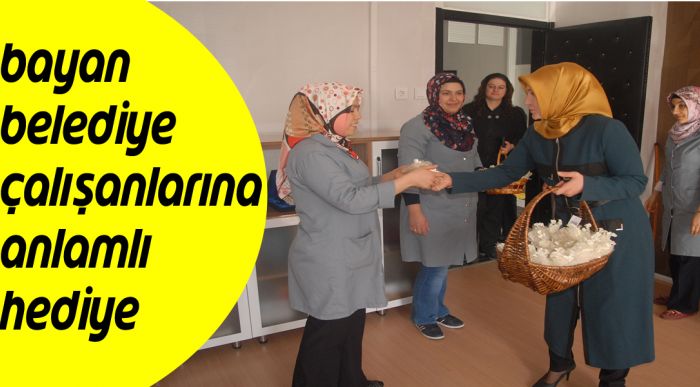 Belediye Çalışanlarına Anlamlı Hediye
