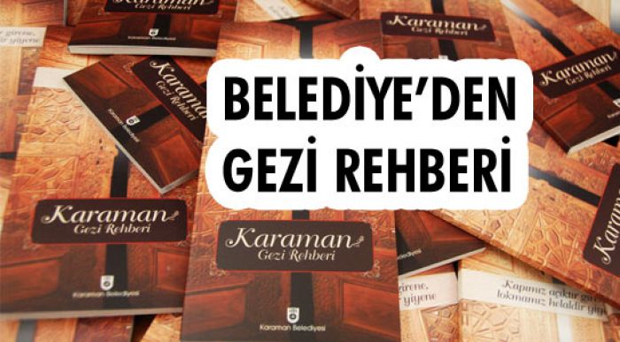 Belediye’den Gezi Rehberi