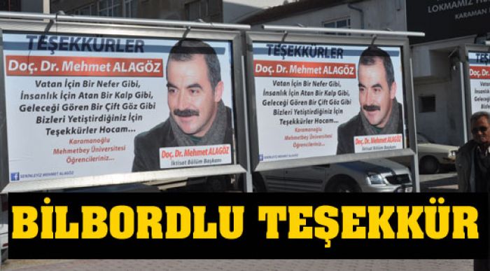 Bilbordla Teşekkür Etti
