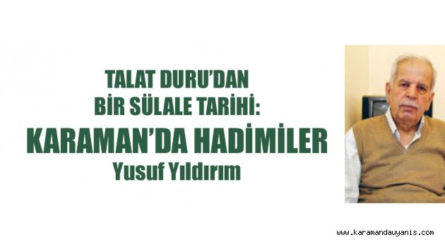 BİR SÜLALE TARİHİ..
