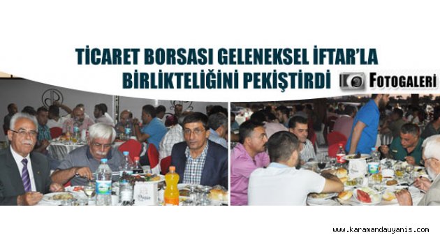 BORSA YÖNETİMİNDEN ÜYELERİNE İFTAR
