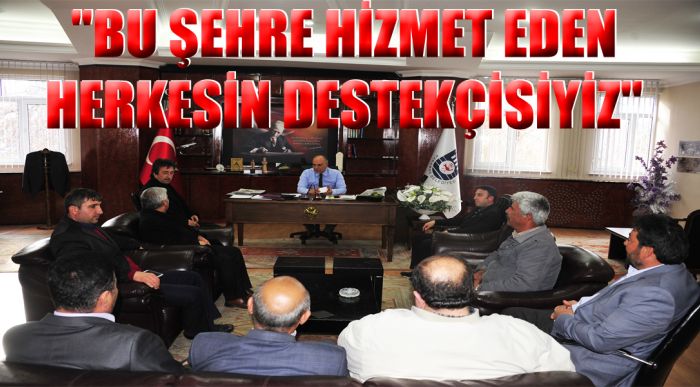"bu Şehre Hizmet Eden Herkesin Destekçisiyiz"