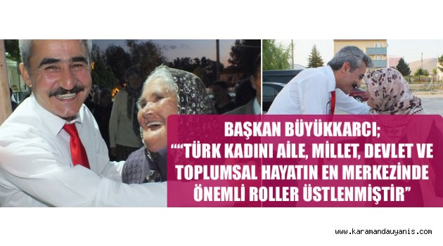 BÜYÜKKARCI'DAN KADINLAR GÜNÜ KUTLAMASI