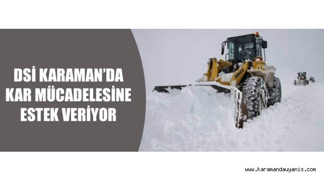 ÇALIŞMALARA DESTEK..