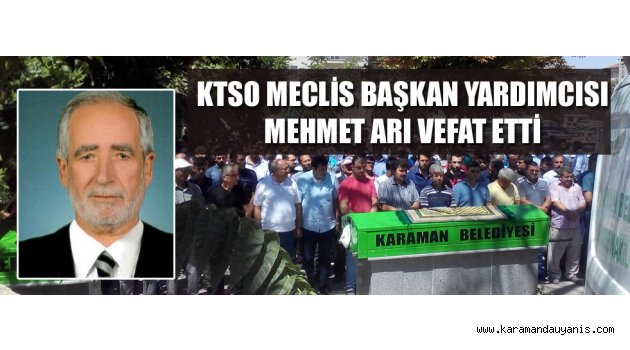 CENAZESİ TOPRAĞA VERİLDİ